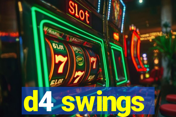 d4 swings